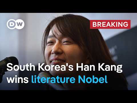 First South Korean to win literature Nobel bags prize for her ‘intense poetic prose’ | DW News