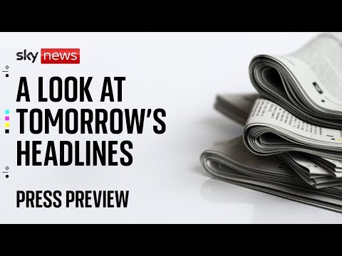 Sky News Press Preview | Thursday 10 October
