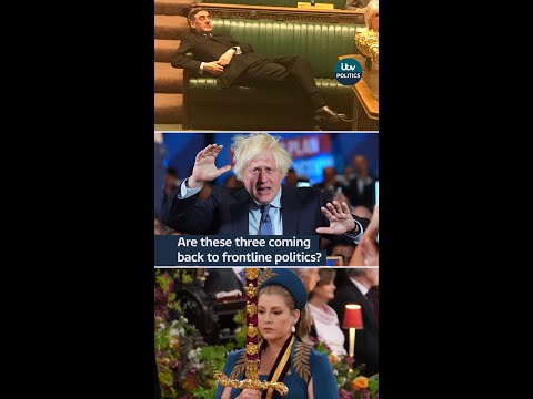 Could Rees-Mogg, Mordaunt and Johnson be returning to UK politics?