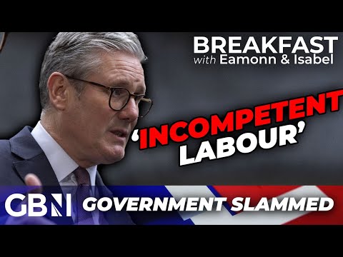 ‘Incompetent’ Labour CANNOT be trusted – Starmer SLAMMED for ‘talking the country down’