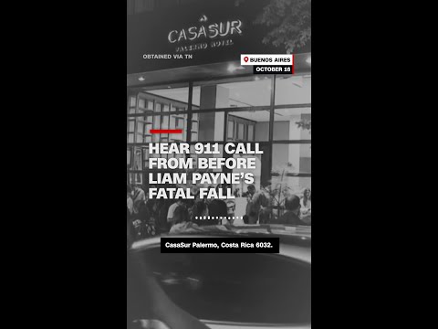 Hear the 911 call made before Liam Payne’s fatal fall from balcony