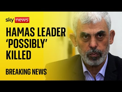 Israeli military says it is ‘checking possibility’ it has killed Hamas leader Yahya Sinwar