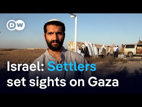 What’s the Israeli government’s policy toward settlers in Gaza? | DW News