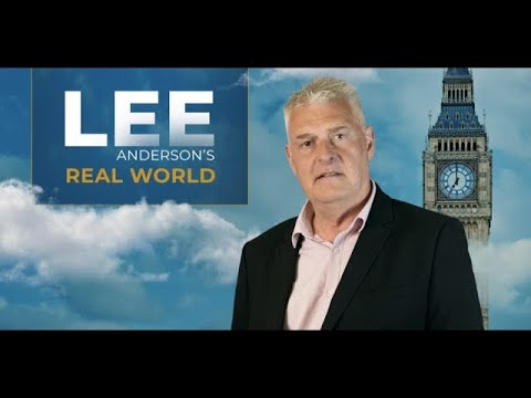Lee Anderson’s Real World | Friday 25th October