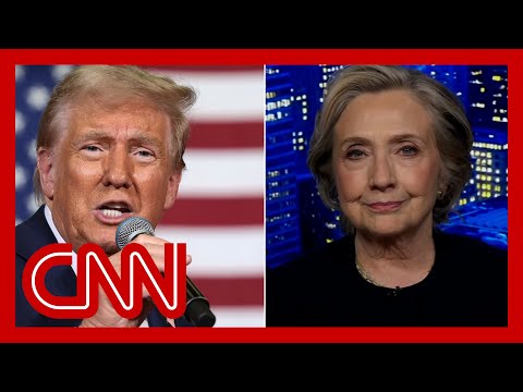 ‘He’s more unhinged’: Hillary Clinton on Trump today compared to 2016