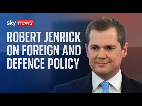 Watch live: Robert Jenrick discusses foreign and defence policy