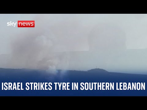 Watch live: Israel strikes Lebanon’s southern coastal city of Tyre