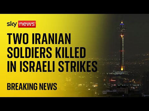 BREAKING: Two Iranian soldiers killed in Israeli strikes – report | Middle East conflict