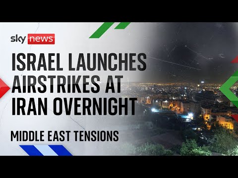 Israel launches series of airstrikes at Iran overnight