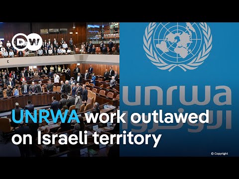 The Israeli parliament has voted to ban UNRWA’s relief work within the country’s borders | DW News