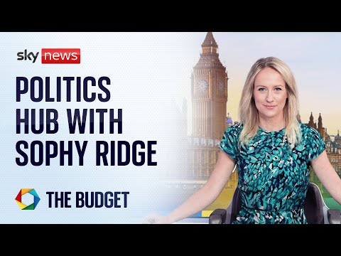 Politics Hub with Sophy Ridge | Budget Special
