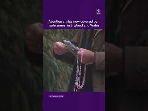 Abortion clinics now covered by ‘safe zones’ in England and Wales