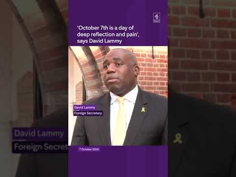 ‘October 7th is a day of deep reflection and pain’, says David Lammy