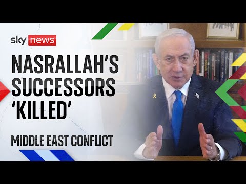 Netanyahu says would-be successors to Hassan Nasrallah have been killed | Israel-Hezbollah conflict