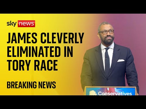 BREAKING: James Cleverly knocked out of Tory leadership race