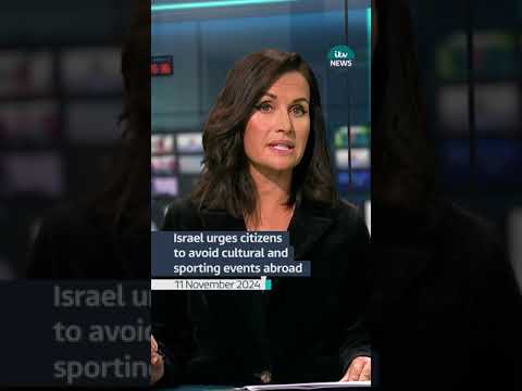 Israel’s National Security Council has told citizens to not attend some events abroad #itvnews