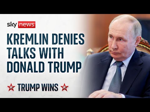 Kremlin denies Ukraine talks with Trump as Russians react to incoming US president