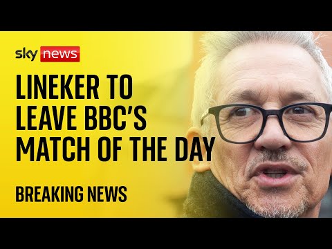BREAKING: Gary Lineker to leave BBC’s Match Of The Day