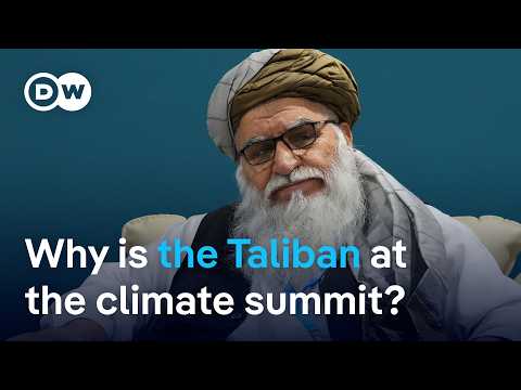 Controversy as Taliban delegation joins the COP29 climate summit in Azerbaijan | DW News