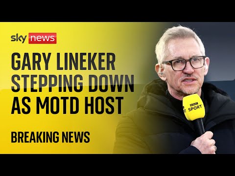 BBC confirms Gary Lineker will step down as Match Of The Day presenter