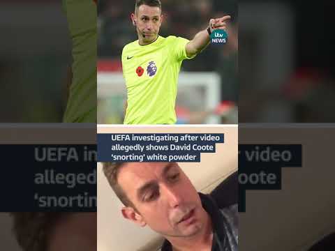 UEFA investigating after video allegedly shows David Coote ‘snorting’ white powder | ITV News