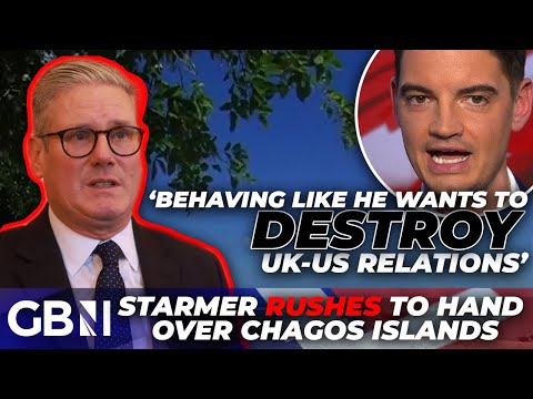 Keir Starmer’s ‘commie tendencies’ EXPOSED as he RUSHES to ceed Chagos Islands before Trump steps in