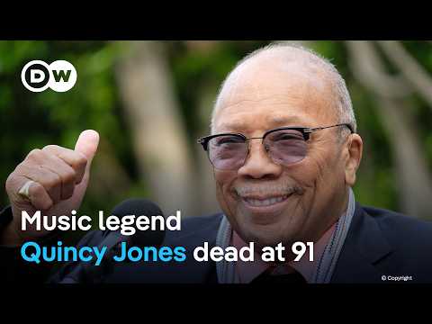 From Sinatra to Jackson: Quincy Jones leaves behind seven decade musical legacy | DW News