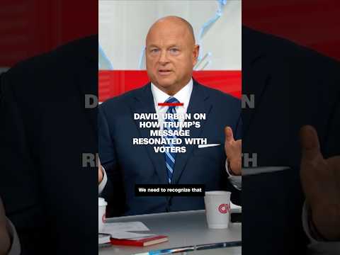 David Urban on how Trump’s message resonated with voters