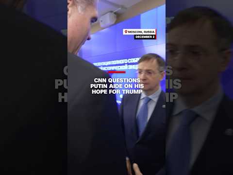 CNN questions Putin aide on his hope for Trump