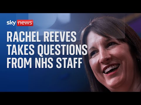 Watch Live: Chancellor Rachel Reeves takes questions from NHS staff
