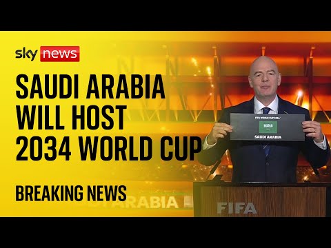BREAKING: Saudi Arabia confirmed as hosts for 2034 World Cup