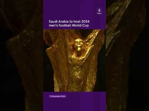 Saudi Arabia to host 2034 men’s football World Cup