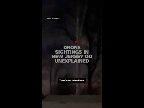 Unexplained drone sightings leave New Jersey residents anxious