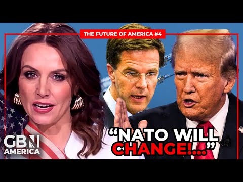 Trump’s NATO BOMBSHELL: Will ‘America First’ Leave Europe Behind? – The Future of America Ep. 4