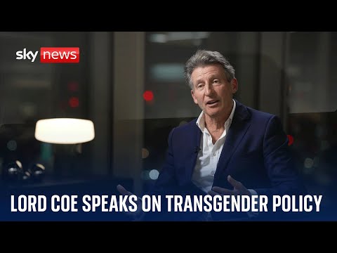 Lord Coe ‘to explore complete transgender ban in women’s Olympic events’ if he becomes IOC chief