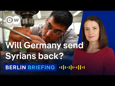 How Assad’s fall is shaking up Germany’s migration debate | Berlin Briefing podcast