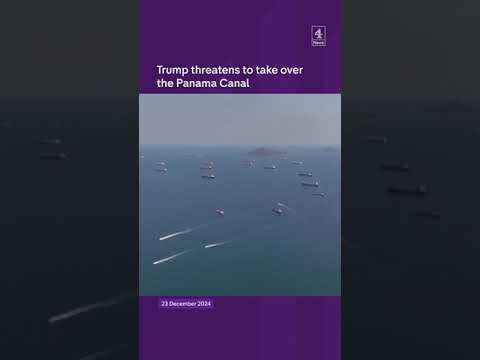 Trump threatens to take over the Panama Canal