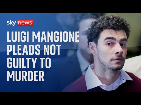 Luigi Mangione pleads not guilty to murder and terror charges over healthcare CEO’s killing