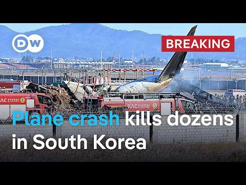 South Korea: Jeju Air flight skidded off runway, killing at least 47 people | DW News