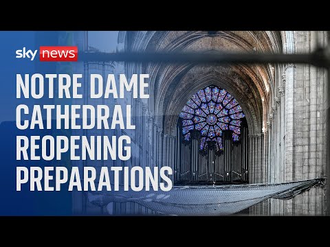 Watch live: Notre Dame Cathedral reopening preparations
