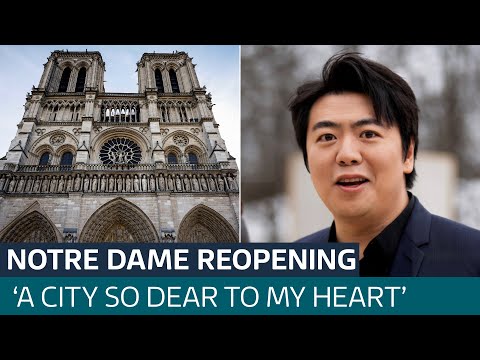 Pianist Lang Lang on returning to Paris for Notre Dame’s new chapter | ITV News