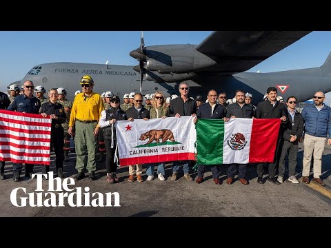 ‘This is what friends do’ says California governor, as Mexican firefighters land in LA