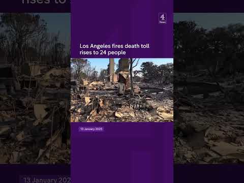 Los Angeles fires death toll reaches 24 people