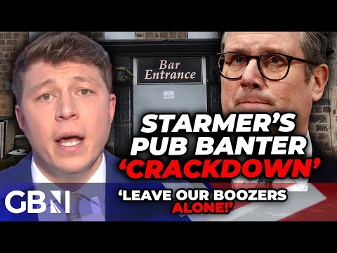 ‘Leave our boozers ALONE!’ Starmer plots ‘pub banter CRACKDOWN’ with punters to face speech POLICE