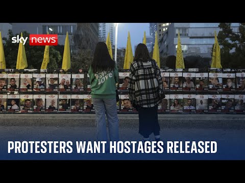 Protesters in Tel Aviv want all hostages released in ceasefire