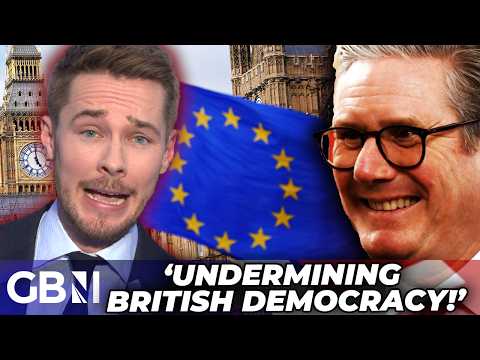 ‘TREACHEROUS’ Starmer EXPOSED: EU Return PLOT Sparks OUTRAGE Over ‘BETRAYAL’ of British Democracy