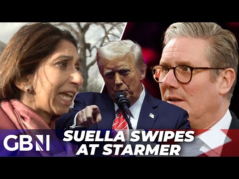 Suella Braverman LOSES IT at ‘idiot’ Starmer JEOPARDISING Trump Relationship with UK