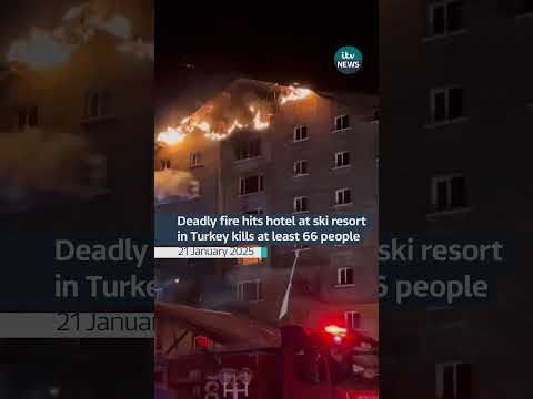 Deadly fire hits hotel at ski resort in Turkey kills at least 66 people