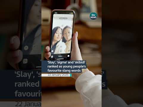 ‘Slay’, ‘sigma’ and ‘skibidi’ ranked as young people’s favourite slang words | ITV News