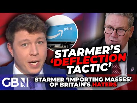 ‘DEFLECTION tactic!’ Starmer blames AMAZON for Southport as mass import of Britain HATERS continues